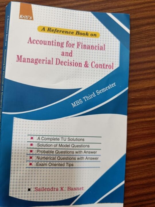 Accounting for Financial and Managerial Decision & Control